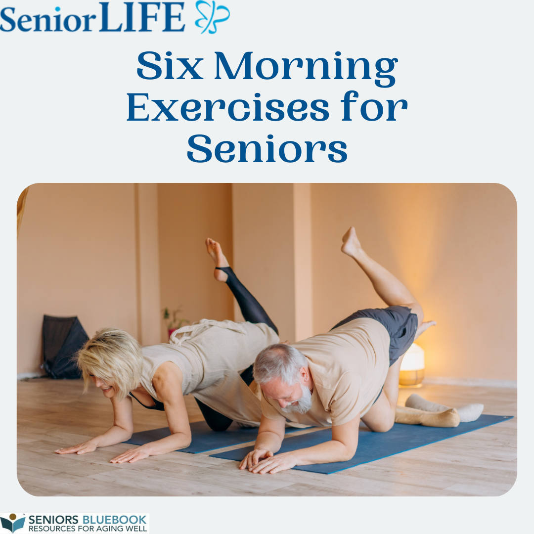 Six Morning Exercises for Seniors